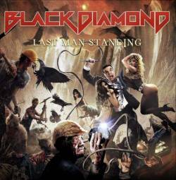 Black Diamond (SVN) : Last Man Standing